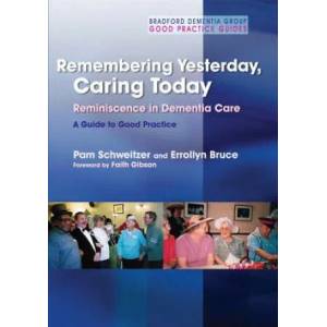 Remembering Yesterday, Caring Today | Pam Schweitzer (2008)
