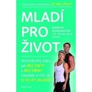 Mladí pro život