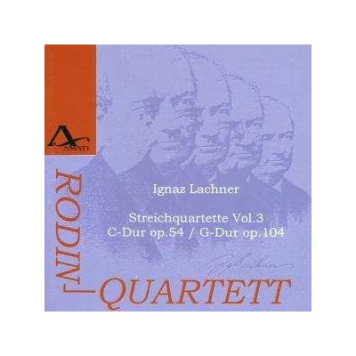 Ignaz Lachner - Sämtliche Streichquartette Vol.3 CD