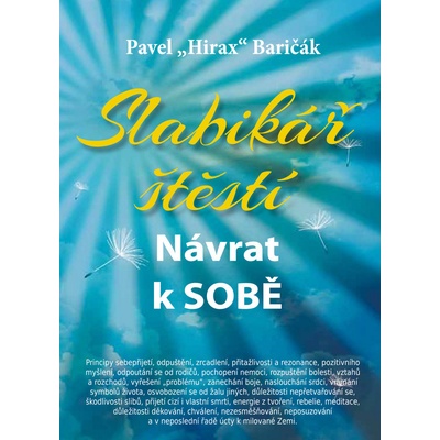 Slabikář štěstí – Baričák Pavel Hirax