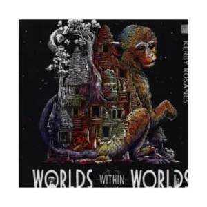 Worlds Within Worlds | Kerby Rosanes (ISBN: 9781912785124)