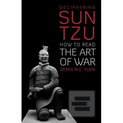 Deciphering Sun Tzu Yuen Derek M. C.