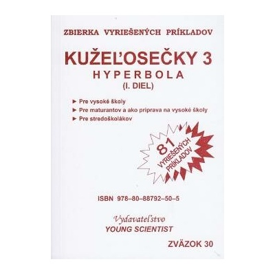 Kužeľosečky 3 Hyperbola I.diel - Marián Olejár