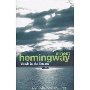 Islands in the Stream | Ernest Hemingway (2013)
