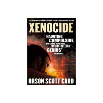 Xenocide: Book 3 of the Ender Saga - Orson Scott Card