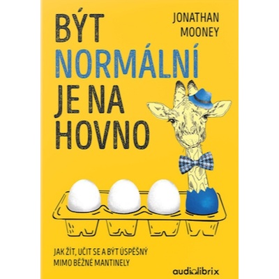 Být normální je na hovno