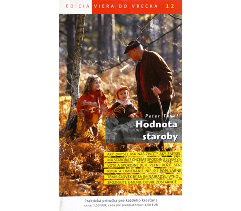 Hodnota staroby - Peter Tavel