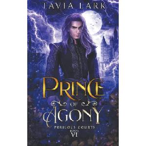 Prince of Agony | Tavia Lark (2024)