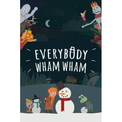 Игра Everybody Wham Wham за PC Steam, Електронна доставка