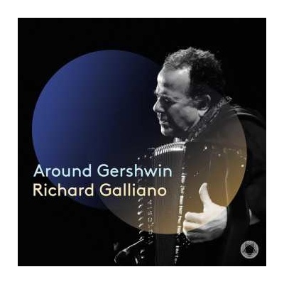 Various - Richard Galliano - Around Gershwin CD
