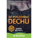 Do posledního dechu - Robert Bryndza