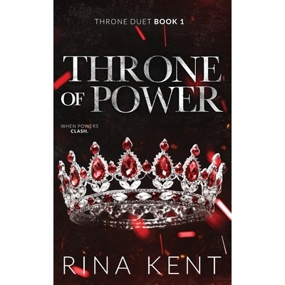 Throne of Power: Special Edition Print Kent Rina