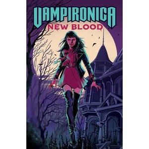 Vampironica: New Blood | Michael Moreci, Adurey Mok (ISBN: 9781645769521)