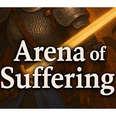 Arena of Suffering