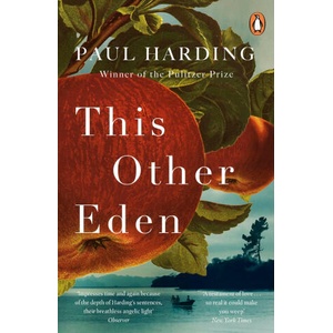 This Other Eden | Paul Harding (2024)