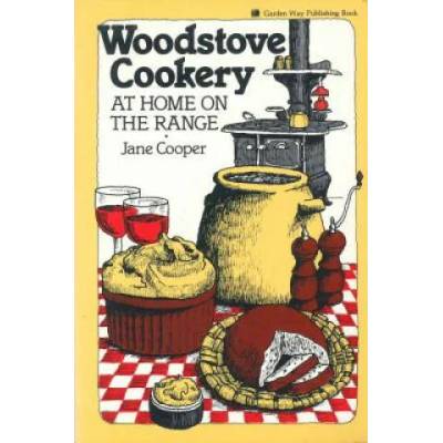 Woodstove Cookery | Jane Cooper