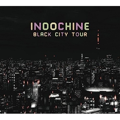 INDOCHINE: LIVE BLACK CITY CD