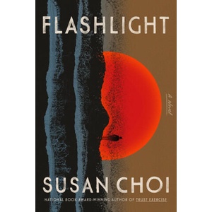 Flashlight | Susan Choi (2025)