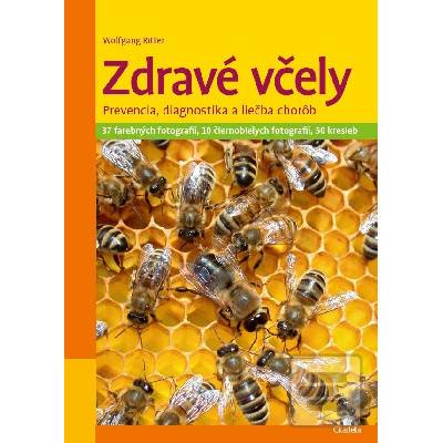 Zdravé včely Wolfgang Ritter