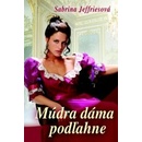 Múdra dáma podľahne