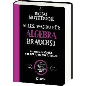 Big Fat Notebook - Alles, was du für Algebra brauchst | Kim Ku, Sarah Schmitt (ISBN: 9783743219366)