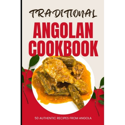 Traditional Angolan Cookbook