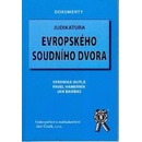 Judikatura Evropského soudního dvora - Veronika Outlá