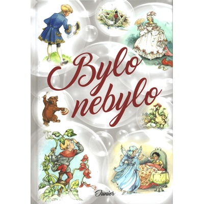 Bylo nebylo Kniha