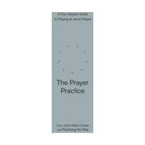 PRAYER PRACTICE | COMER JOHN MARK (ISBN: 9780593603314)