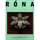 Róna - Sochy a obrazy