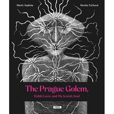 The Prague Golem, - Martin Vopěnka