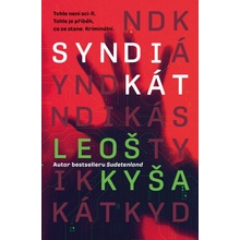 Syndikát - Leoš Kyša