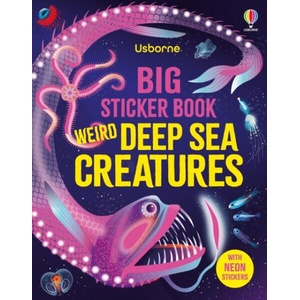 Big Sticker Book Weird Deep Sea Creatures (ISBN: 9781836040705)