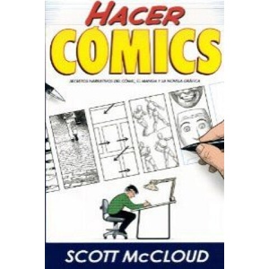 Hacer cómics | Scott McCloud, Santiago García (2007)