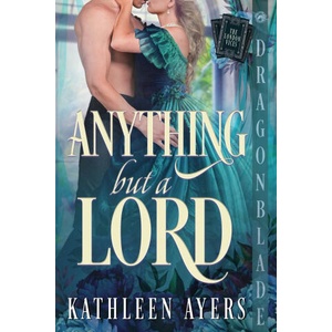 Anything But a Lord (ISBN: 9781972086988)