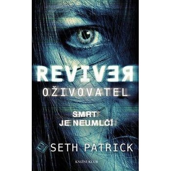 Oživovatel - Seth Patrick