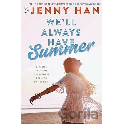 Well Always Have Summer - Jenny Han