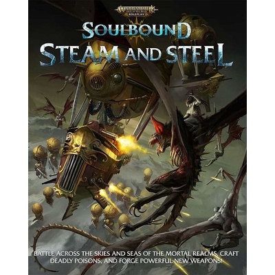 GW Warhammer Age of Sigmar: Soulbound Steam and Steel