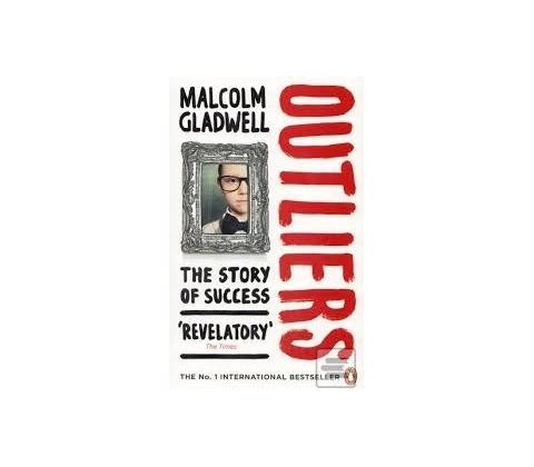 Outliers - Malcolm Gladwell