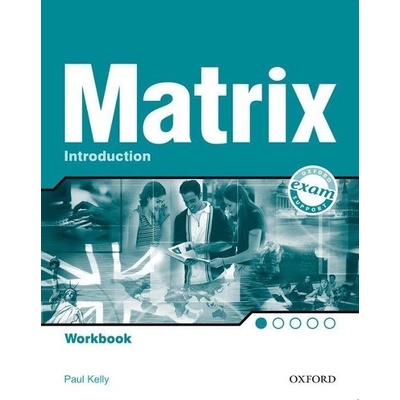 New Matrix Introduction: Workbook Kathy Gude
