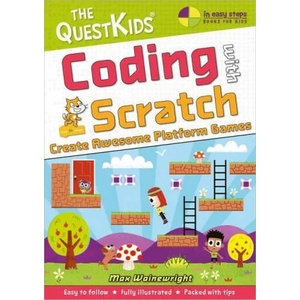 Coding with Scratch - Create Awesome Platform Games | Max Wainewright (ISBN: 9781840789546)