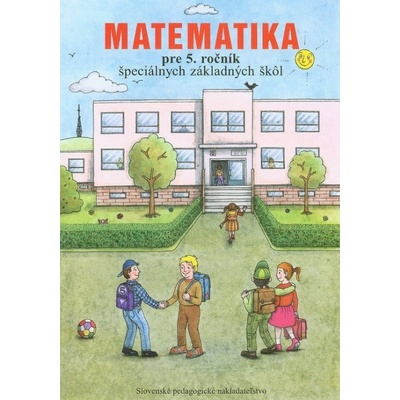 Matematika pre 5. ročník ŠZŠ