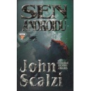 Sen androidů - John Scalzi