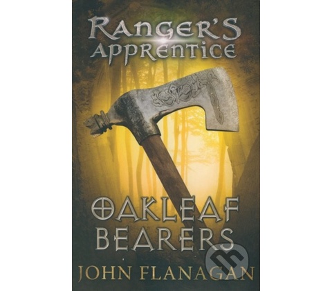 Oakleaf Bearers Ranger's Apprentice Book 4