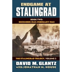 Endgame at Stalingrad: The Stalingrad Trilogy, Volume 3 | David M. Glantz (2014)