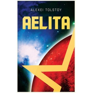Aelita | Alexei Tolstoy (ISBN: 9788367583305)