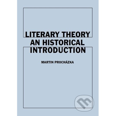 Literary Theory - Martin Procházka
