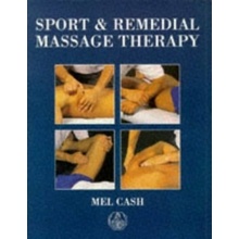 Sports and Remedial Massage Therapy - M. Cash