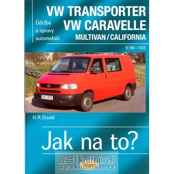 VW Transporter/Caravelle 9/90-1/03 - Jak na to? - 35. - Hans...