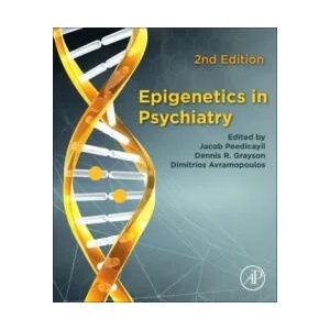 Epigenetics in Psychiatry | Dennis R. Grayson, Dimitri Avramopoulos (ISBN: 9780128235775)